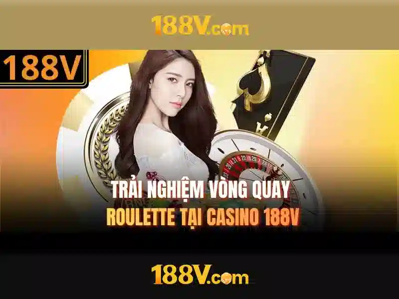 188v: Hành trình khám phá và kết nối